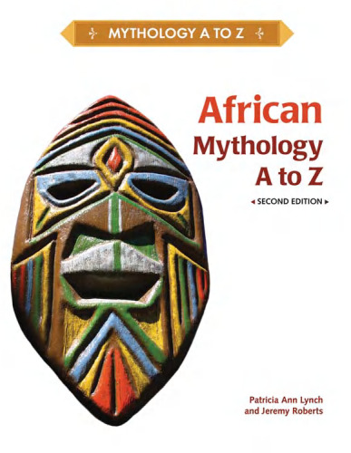 African Mythology A to Z, 2nd Edition