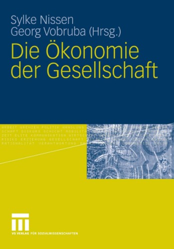 Die Ökonomie der Gesellschaft