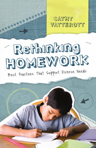 Rethinking Homework: Best Practices That Support Diverse Needs