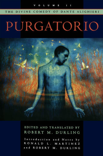 The Divine Comedy of Dante Alighieri: Volume 2: Purgatorio (Divine Comedy of Dante Alighieri)