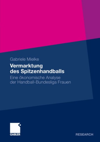Vermarktung des Spitzenhandballs in Deutschland