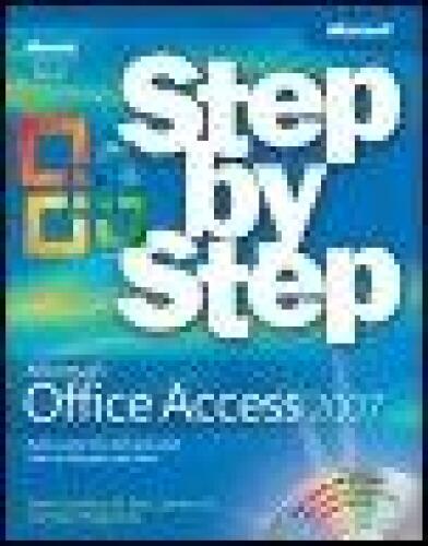 Microsoft® Office Access™ 2007 Step by Step