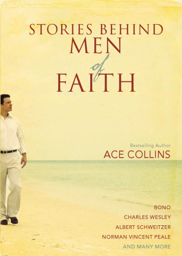 Stories behind Men of Faith