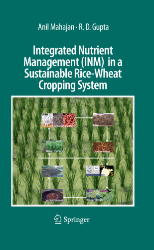 Integrated Nutrient Management (INM) in a Sustainable Rice—Wheat Cropping System