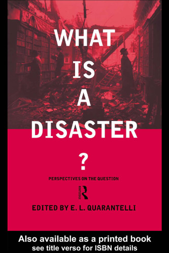 What Is A Disaster?: Perspectives on the Question