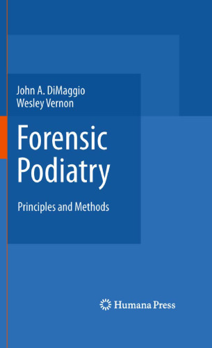 Forensic Podiatry: Principles and Methods