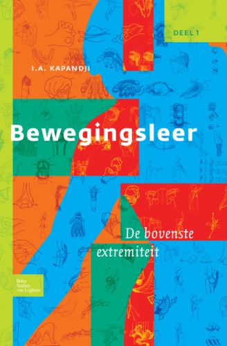 Bewegingsleer Deel I De bovenste extremiteit, Second Edition