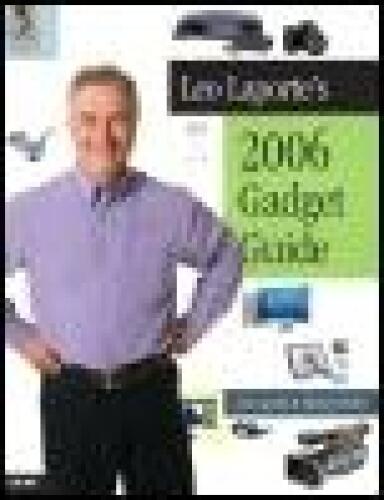 Leo Laporte's 2006 Gadget Guide