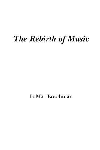 The Rebirth of Music: English Version