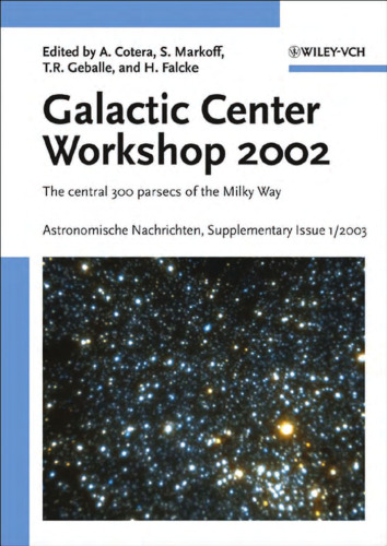 Proceedings of the Galactic Center Workshop 2002: The Central 300 Parsecs of the Milky Way