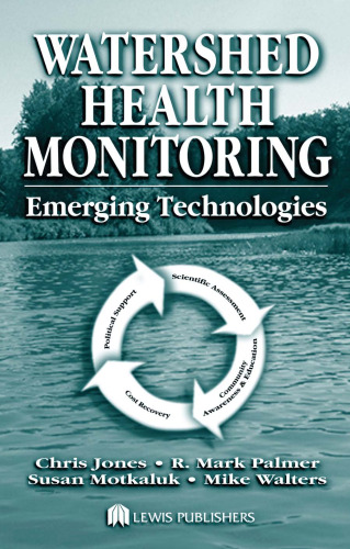 Watershed Health Monitoring: Emerging Technologies