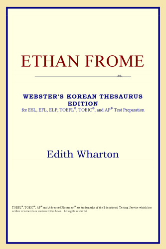 Ethan Frome (Webster's Korean Thesaurus Edition)