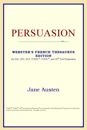 Persuasion (Webster's French Thesaurus Edition)