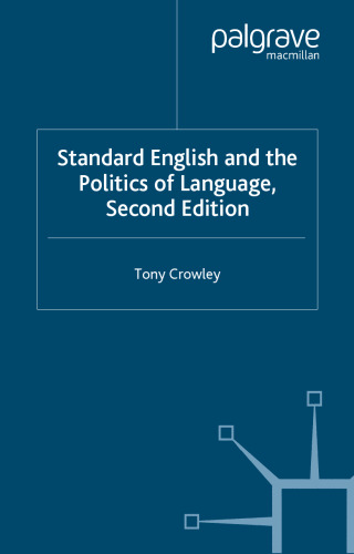 Standard English and the Politics of Language: Second Edition