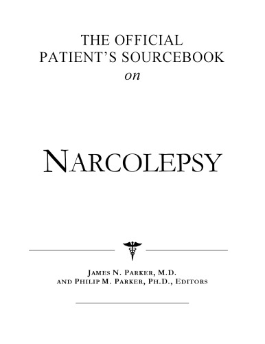 The Official Patient's Sourcebook on Narcolepsy