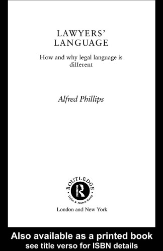 Lawyers' Language: The Distinctiveness of Legal Language