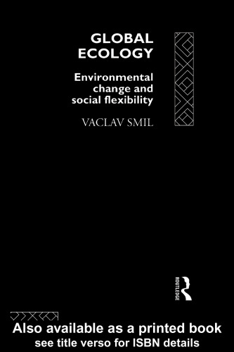 Global Ecology: Environmental Change and Social Flexibility