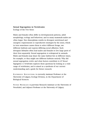 Sexual Segregation in Vertebrates: Ecology of the Two Sexes