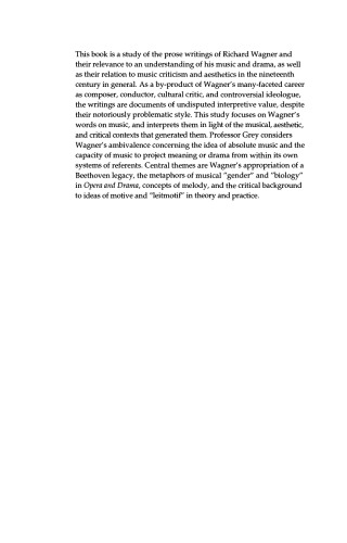 Wagner's Musical Prose: Texts and Contexts (New Perspectives in Music History and Criticism)