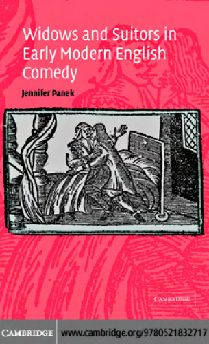 Widows and Suitors in Early Modern English Comedy