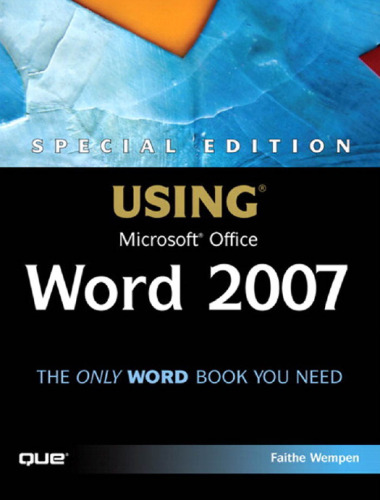 Special Edition Using Microsoft Office Word 2007