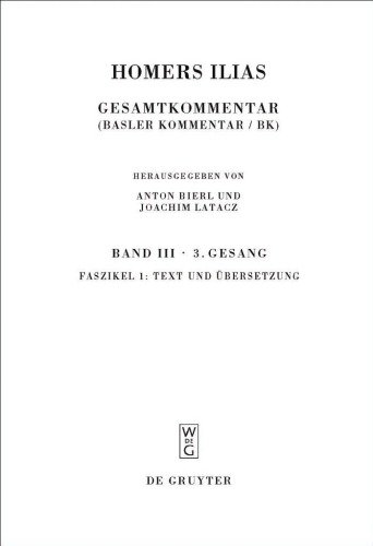 Homers Ilias Bd. 3 Fasz. 1 (Homers Ilias   Sammlung Wissenschaftlicher Commentare Swc)