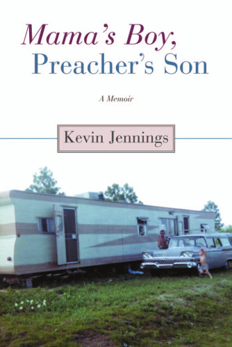 Mama's Boy, Preacher's Son: A Memoir