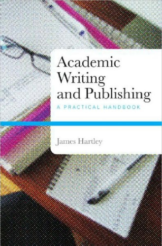 Academic Writing and Publishing: A Practical Handbook