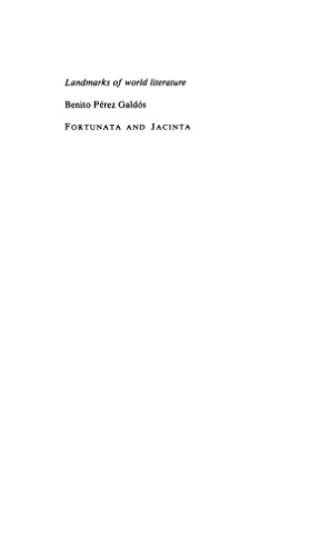 Galdós: Fortunata and Jacinta (Landmarks of World Literature)