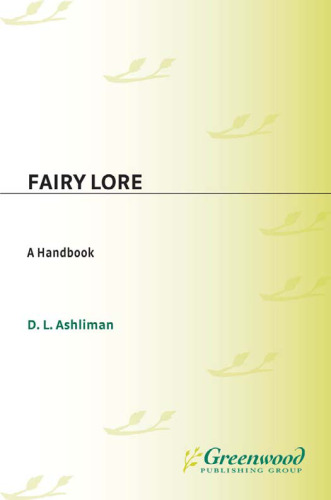 Fairy Lore: A Handbook (Greenwood Folklore Handbooks)