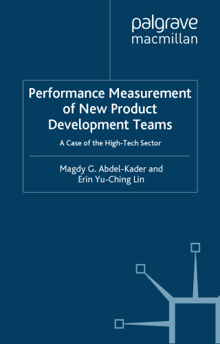 Performance Measurement of New Product Development Teams: A Case of the High-Tech Sector