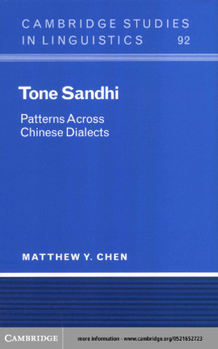Tone Sandhi: Patterns across Chinese Dialects