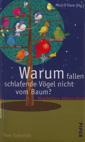 Warum fallen schlafende Vögel nicht vom Baum?
