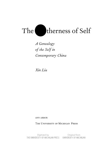 The Otherness of Self: A Genealogy of Self in Contemporary China