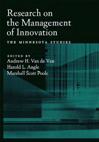 Research on the Management of Innovation: The Minnesota Studies