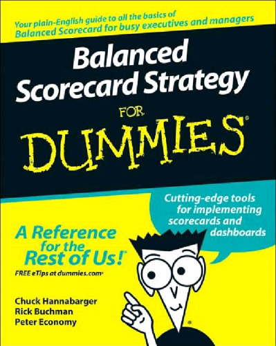 Balanced Scorecard Strategy For Dummies (For Dummies (Business & Personal Finance))