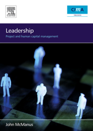 Leadership: Project and Human Capital Management