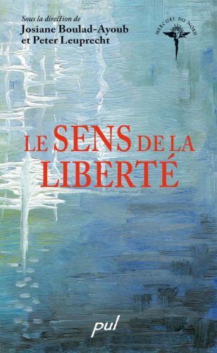 Le sens de la liberté