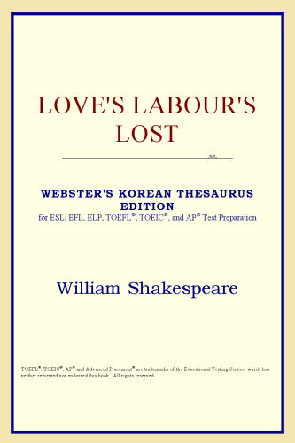 Love's Labour's Lost (Webster's Korean Thesaurus Edition)