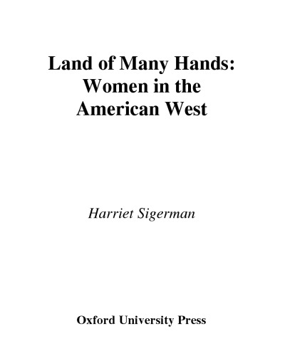 Land of Many Hands: Women in the American West