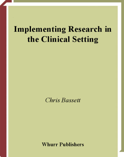 Implementing Research in the Clinical Setting