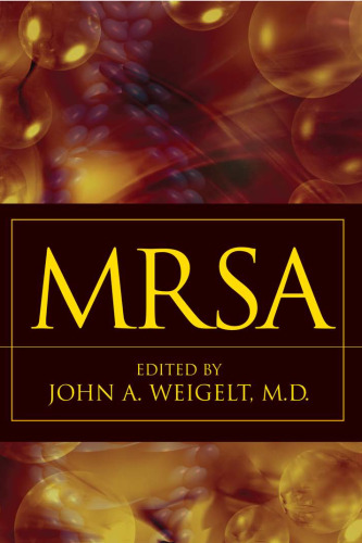 MRSA (Methicillin-Resistant Staphylococcus aureus)