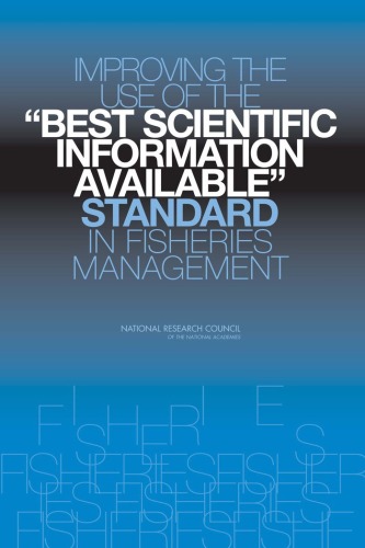 Improving the Use of the 'Best Scientific Information Available' Standard in Fisheries Management