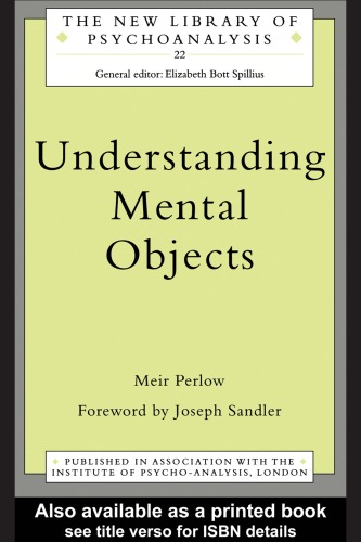 Understanding Mental Objects (New Library of Psychoanalysis)