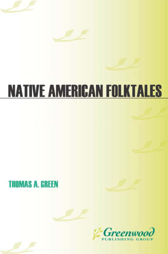 Native American Folktales (Stories from the American Mosaic)