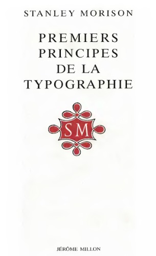 Les premiers principes de la typographie