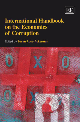 International Handbook on the Economics of Corruption (Elgar Original Reference)