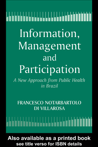 Information, Management and Participation: A New Approach from Public Health in Brazil