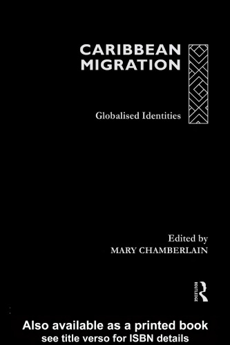 Caribbean Migration: Globalized Identities