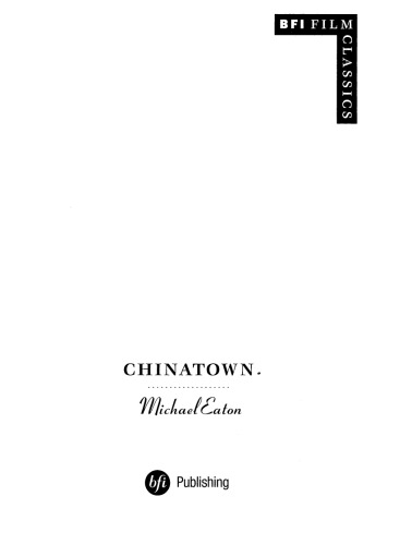 Chinatown (BFI Film Classics)